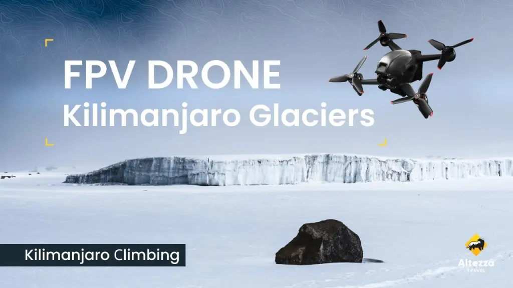 FPV Drone Kilimanjaro Glaciers